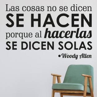Vinilos de frases las cosas se hacen