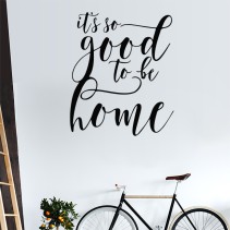 Vinilos de frases it's so good to be home