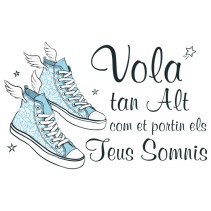 Vinilos frases motivadoras en catalán vuela alto