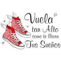 Vinilos zapatillas con frase motivación vuela alto