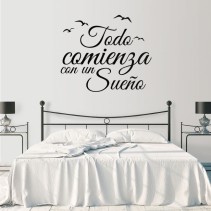 Vinilo decorativo frase todo comienza con un sueño