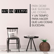 Vinilos decorativos frase hay un tiempo