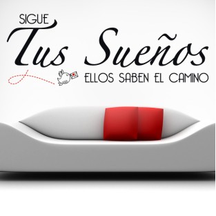 Vinilos decorativos frases sigue tus sueños