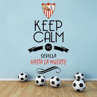 Vinilos fútbol keep calm and sevilla hasta la muerte Vinilos fútbol keep calm and sevilla hasta la muerte