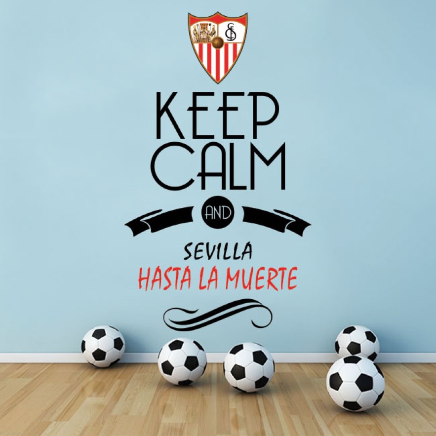 Vinilos fútbol keep calm and sevilla hasta la muerte
