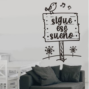 Vinilos de frases sigue ese sueño Vinilos de frases sigue ese sueño