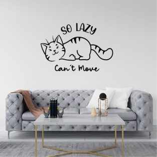 Vinilo adhesivo decorativo de gatos con frase so lazy can't move Vinilo adhesivo decorativo de gatos con frase so lazy can't move
