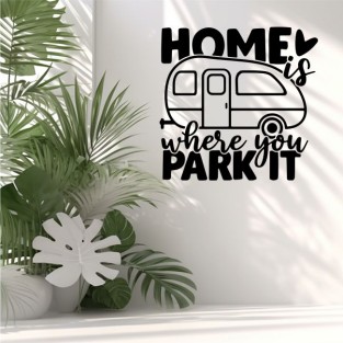 Vinilos decorativos caravana con frase home is where you park it Vinilos decorativos caravana con frase home is where you park it
