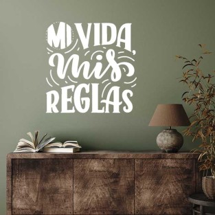 Vinilos decorativos y adhesivos frase mi vida mis reglas Vinilos decorativos y adhesivos frase mi vida mis reglas